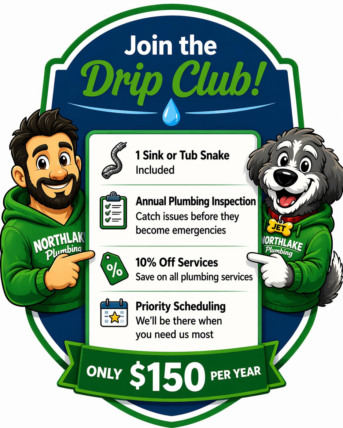Join the Drip Club at Northlake Plumbing